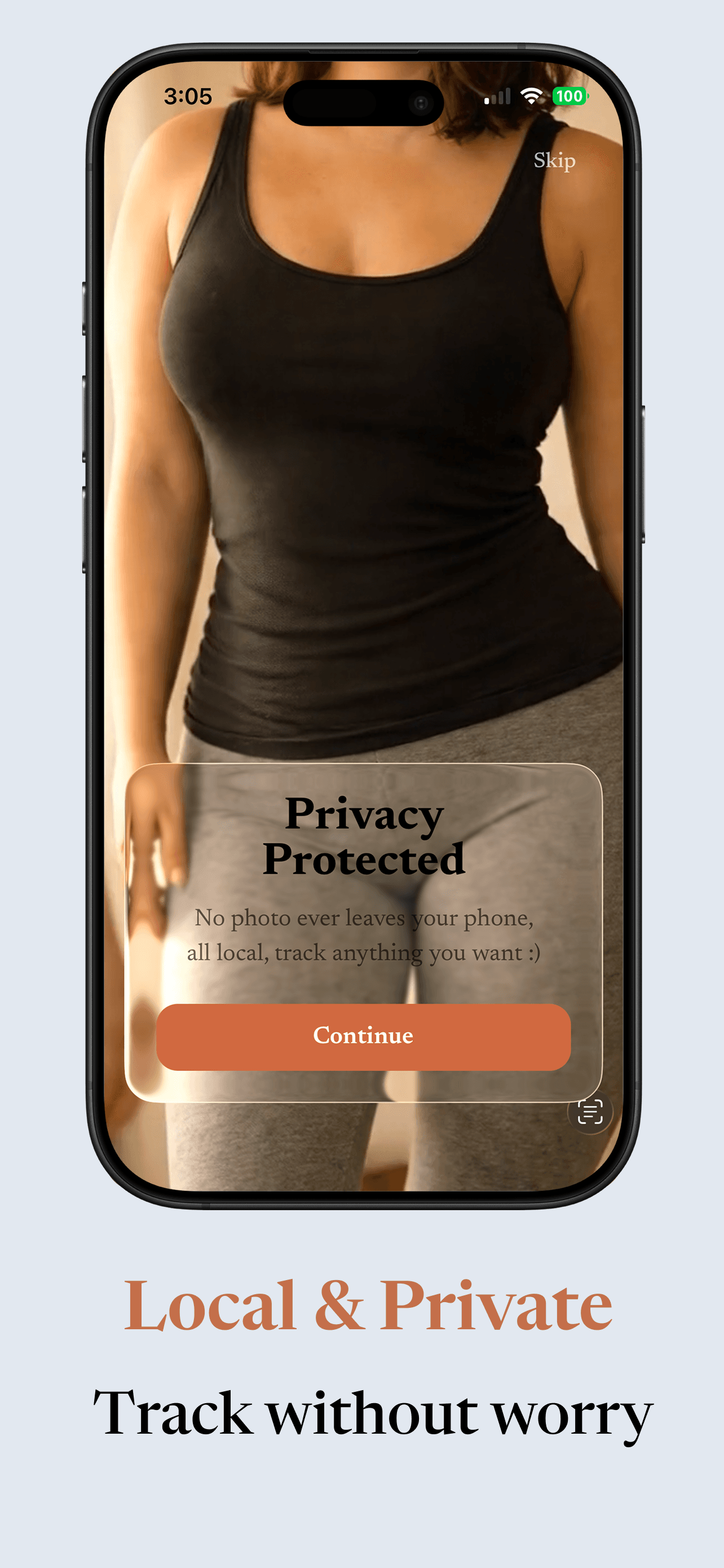 100% Private, Always